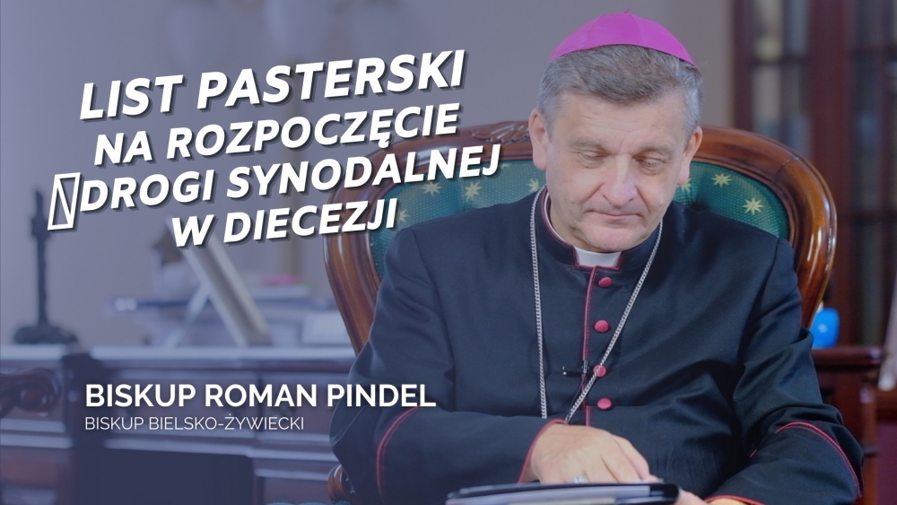 LIST PASTERSKI BISKUPA BIELSKO-ŻYWIECKIEGO