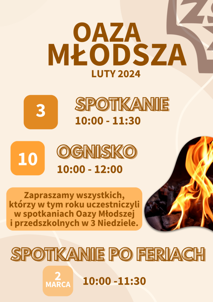 Oaza Młodsza Luty 2024