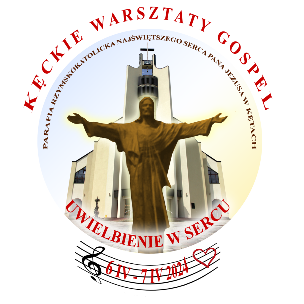KĘCKIE WARSZTATY GOSPEL – „UWIELBIENIE W SERCU”