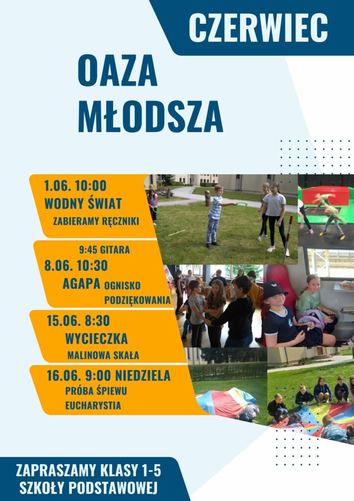 Oaza Młodsza – czerwiec 2024