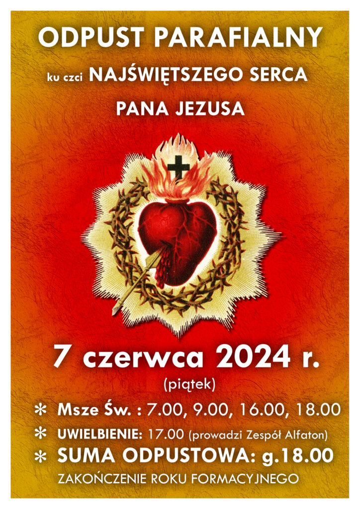 Odpust parafialny – 7 czerwca 2024 r.