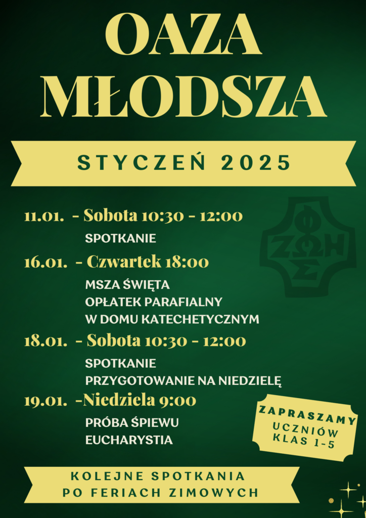 Oaza Młodsza – styczeń 2025